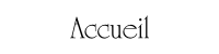 Accueil